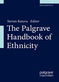 The Palgrave Handbook of Ethnicity